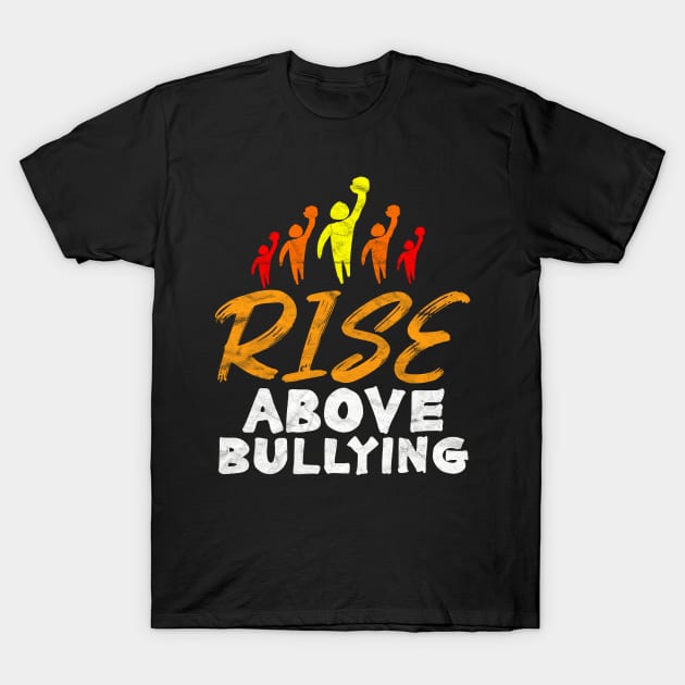 ANTI BULLY - Rise Above Bullying T-Shirt by AlphaDistributors